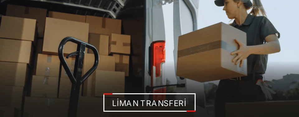 Çorum Liman Lojistik Firmaları
