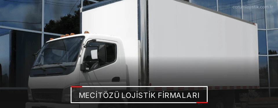 Mecitözü Lojistik Taşımacılık